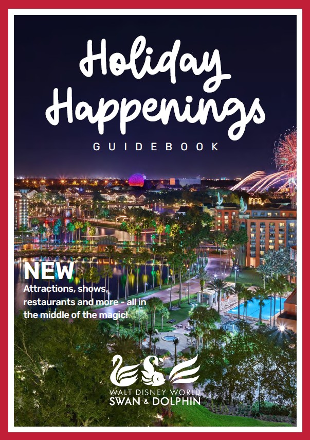 Vista notturna del Dolphin resort  Walt Disney World Swan & Dolphin resort con luci festose, fuochi d'artificio nel cielo e testo della guida Holiday Happenings in alto, che promuove nuove attrazioni, spettacoli e ristoranti.